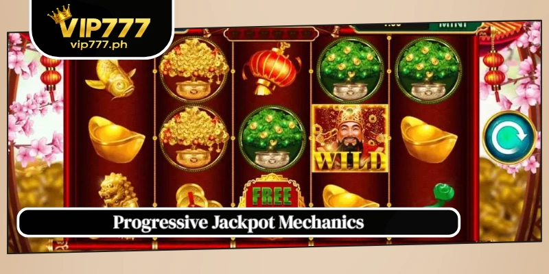 Progressive Jackpot Mechanics