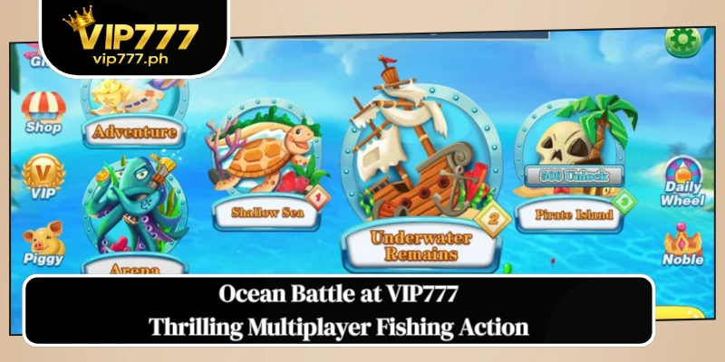 Ocean Battle at VIP777