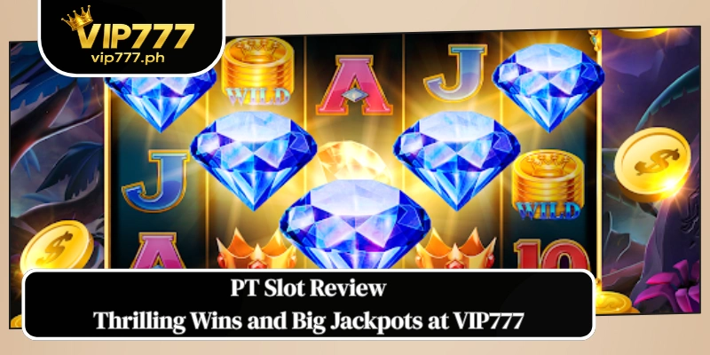 PT Slot Review