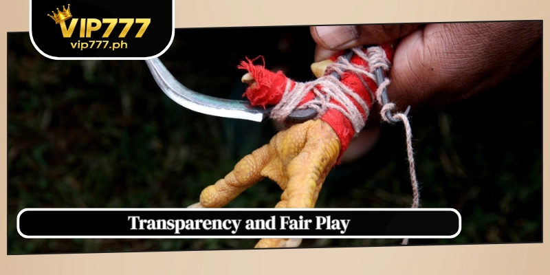 Transparency and Fair Play