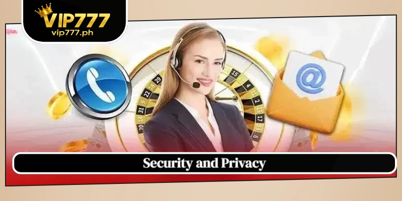 Security and Privacy