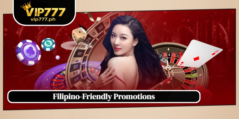 Filipino-Friendly Promotions