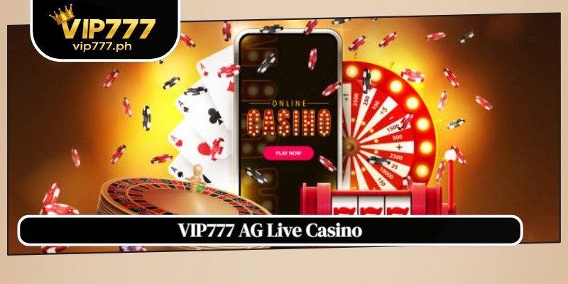 VIP777 AG Live Casino