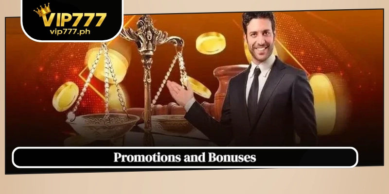 Promotions and Bonuses