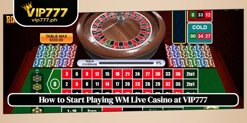 How to Start Playing WM Live Casino at VIP777